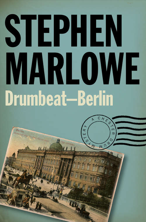 Book cover of Drumbeat – Berlin (Chester Drum Mystery)