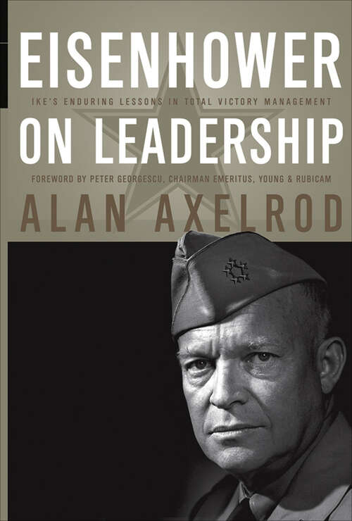 Book cover of Eisenhower on Leadership