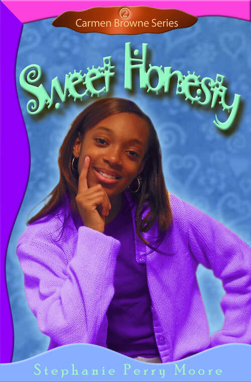 Book cover of Sweet Honesty (New Edition) (Carmen Browne #2)