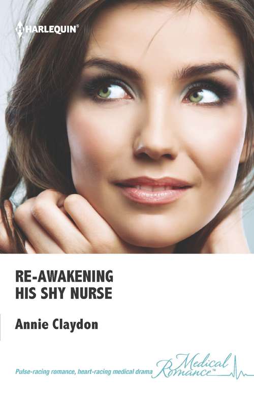 Book cover of Re-awakening His Shy Nurse