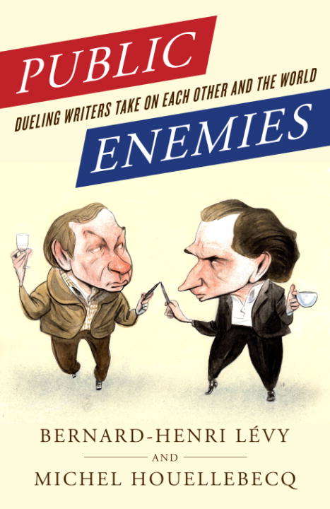 Public Enemies: Dueling Writers Take On Each Other and the World