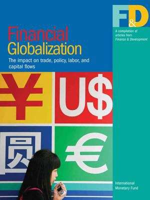 Book cover of Financial Globalization: A compilation of articles from Finance & Development