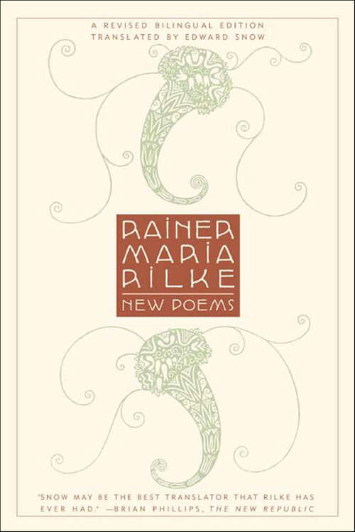 Book cover of New Poems: A Revised Bilingual Edition (Studies In German Literature Linguistics And Culture Ser. #164)