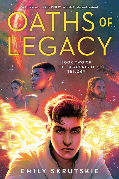 Book cover of Oaths of Legacy: Book Two of The Bloodright Trilogy (The Bloodright Trilogy #2)