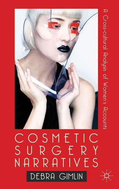 Book cover of Cosmetic Surgery Narratives
