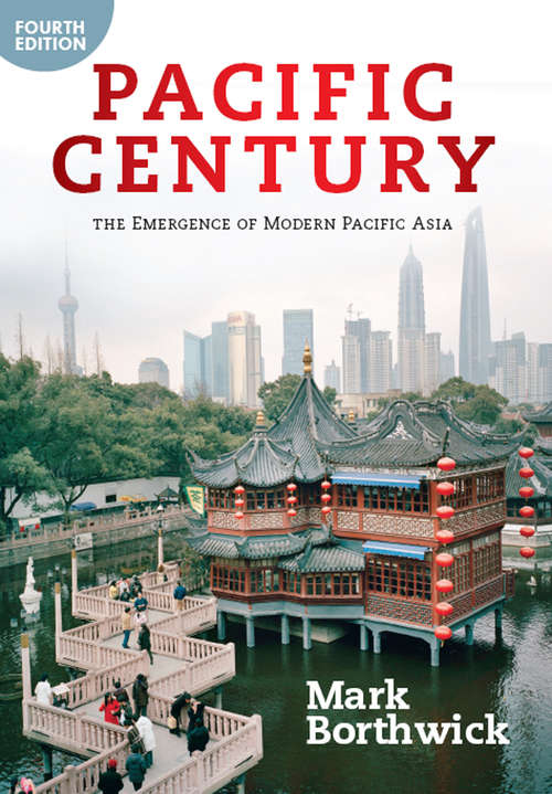 Book cover of Pacific Century: The Emergence of Modern Pacific Asia