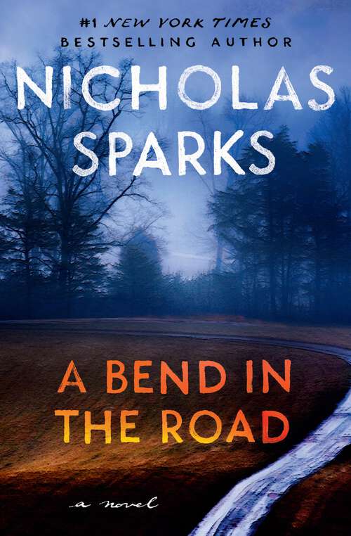 Book cover of A Bend in the Road