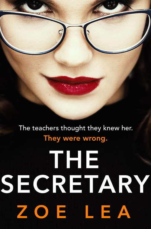 The Secretary: An addictive page turner of school-run revenge
