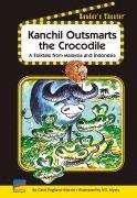 Book cover of Kanchil Outsmarts the Crocodile: A Folktale from Malaysia and Indonesia