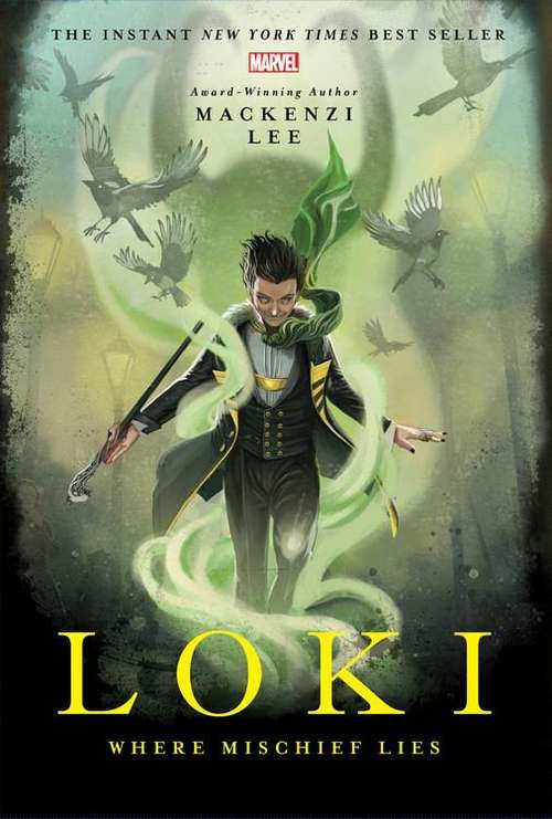 Book cover of Loki: Where Mischief Lies