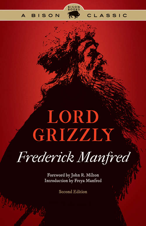 Book cover of Lord Grizzly, Second Edition