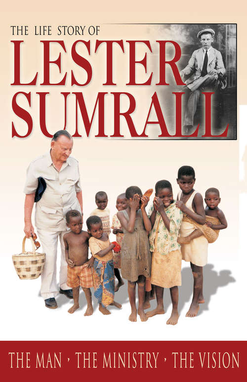 Book cover of The Life Story of Lester Sumrall