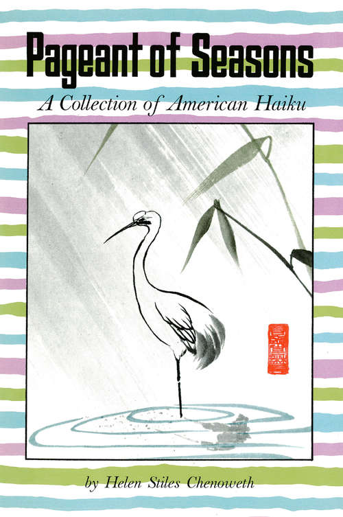 Book cover of Pageant of Seasons: A Collection of American Haiku