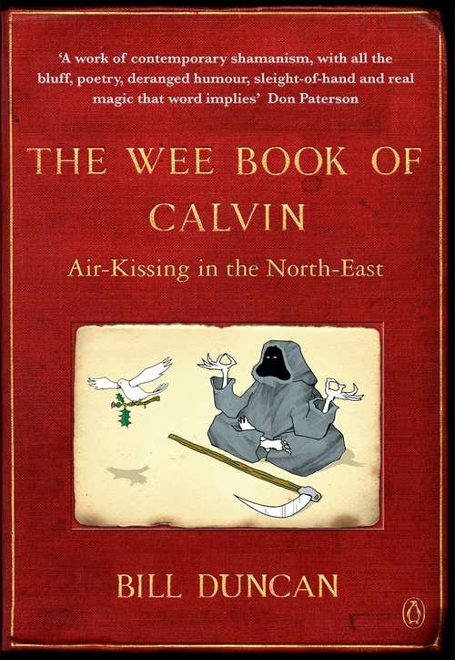 Book cover of The Wee Book of Calvin: Air-Kissing in the North-East