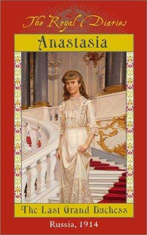 Book cover of Anastasia: The Last Grand Duchess