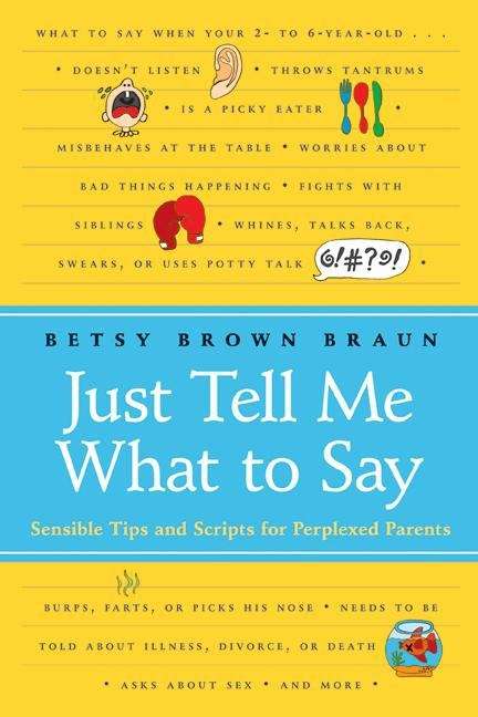 Book cover of Just Tell Me What to Say