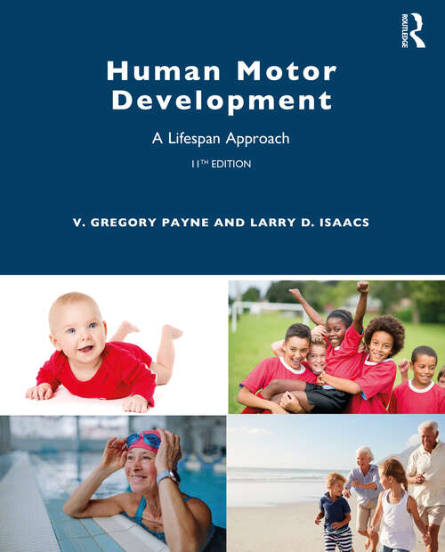 Book cover of Human Motor Development: A Lifespan Approach (11)