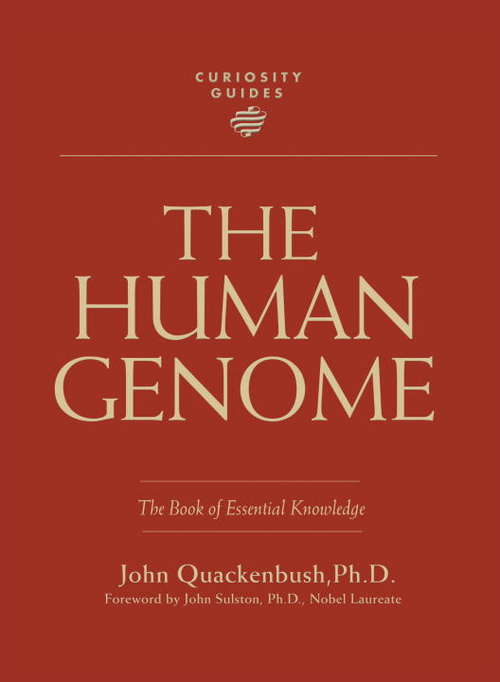 Book cover of The Human Genome: The Book of Essential Knowledge