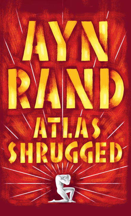 Atlas Shrugged: (centennial Edition) (Sparknotes Literature Guide Ser. #17)