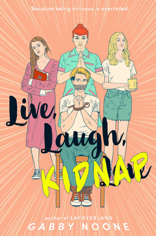 Book cover of Live, Laugh, Kidnap