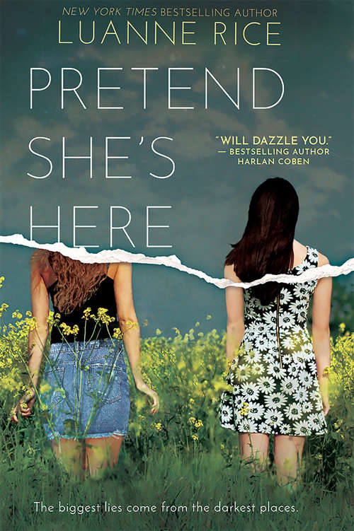 Book cover of Pretend She's Here (Scholastic Press Novels Ser.)