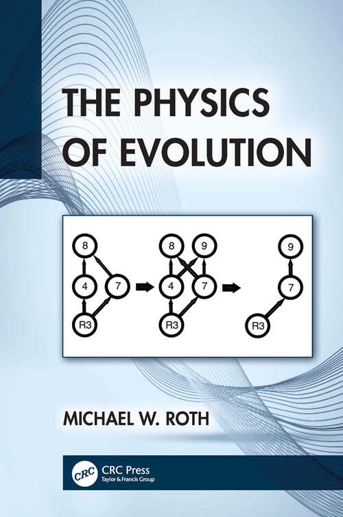 Book cover of The Physics of Evolution