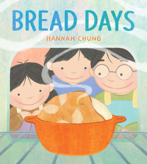 Book cover of Bread Days