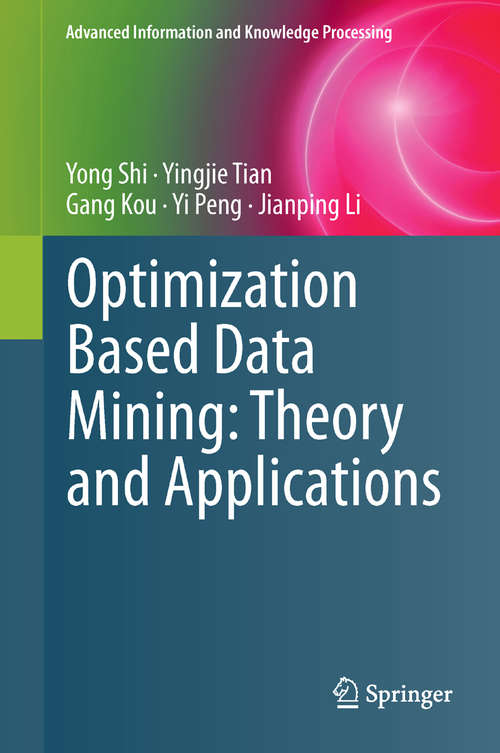 Optimization Based Data Mining