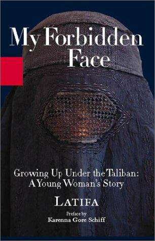 Book cover of My Forbidden Face: A Young Woman's Story