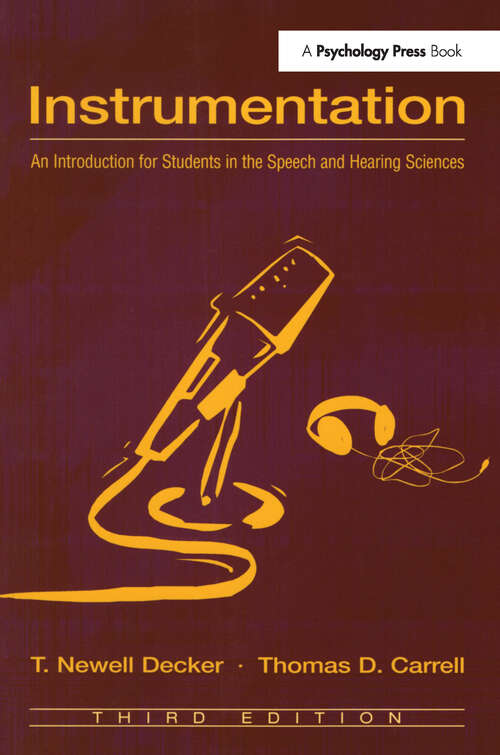 Book cover of Instrumentation: An Introduction for Students in the Speech and Hearing Sciences (3)
