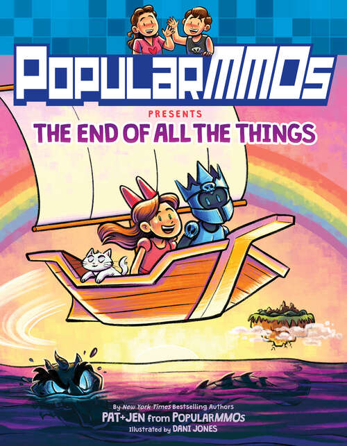 Book cover of PopularMMOs Presents The End of All the Things (PopularMMOs)