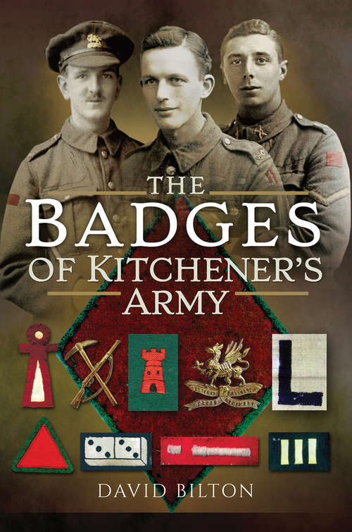 The Badges of Kitchener's Army