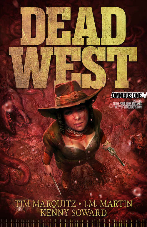 Book cover of Dead West: Omnibus One
