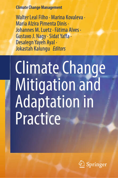 Book cover of Climate Change Mitigation and Adaptation in Practice (Climate Change Management)