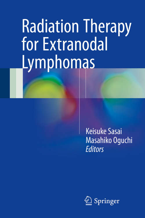 Book cover of Radiation Therapy for Extranodal Lymphomas
