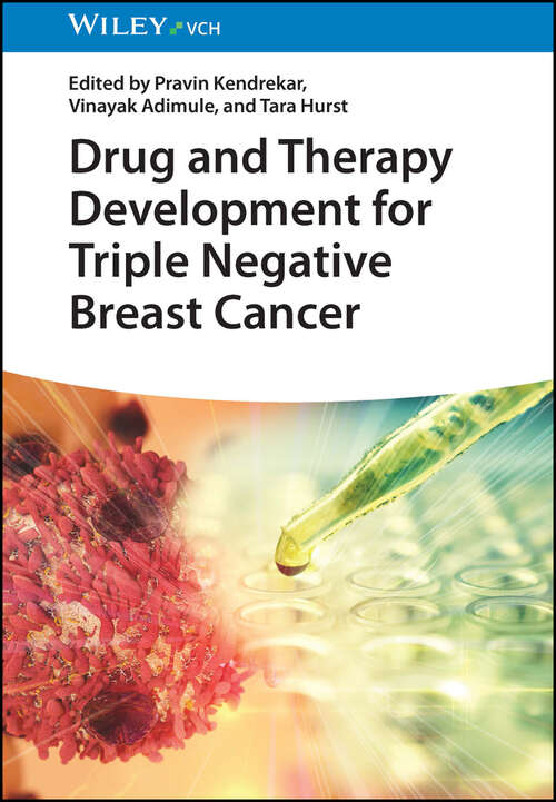 Book cover of Drug and Therapy Development for Triple Negative Breast Cancer