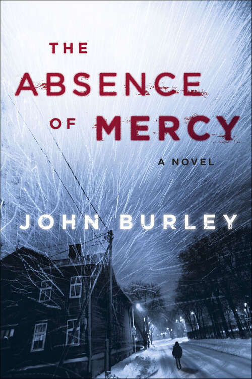 Book cover of The Absence of Mercy: A Novel