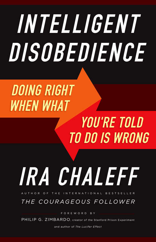 Book cover of Intelligent Disobedience: Doing Right When What You're Told to Do Is Wrong (1)
