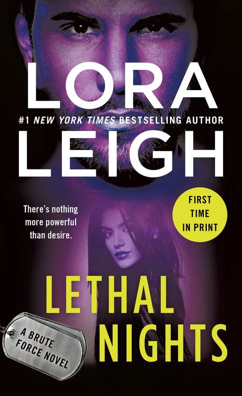 Book cover of Lethal Nights: A Brute Force Novel (Brute Force #3)
