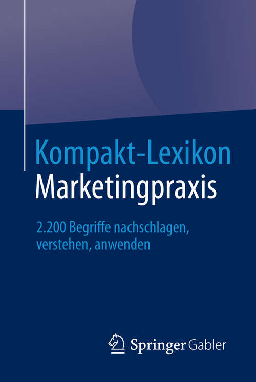 Book cover of Kompakt-Lexikon Marketingpraxis