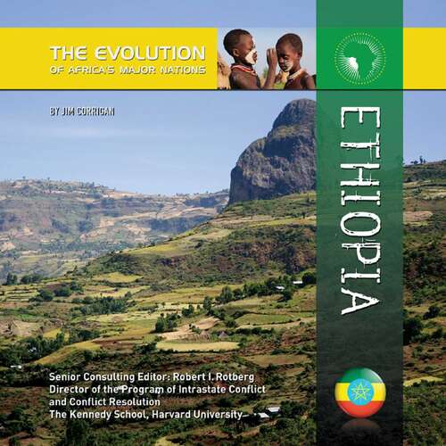 Book cover of Ethiopia (The Evolution of Africa's Major Nations)
