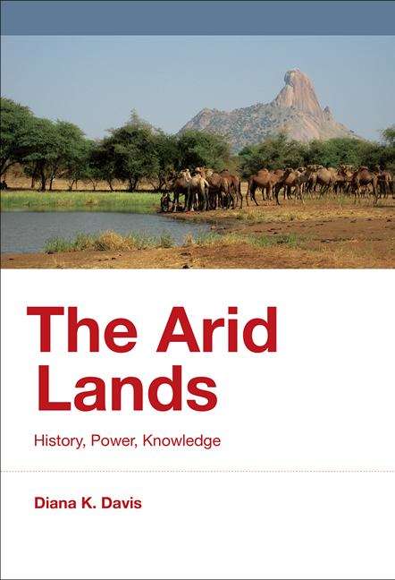 The Arid Lands: History, Power, Knowledge