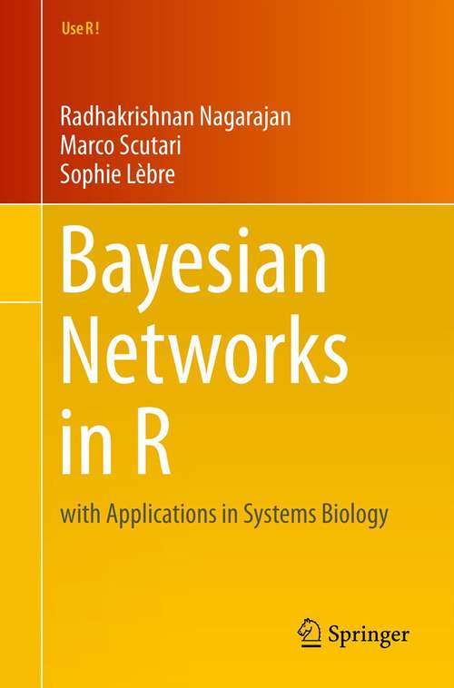 Book cover of Bayesian Networks in R