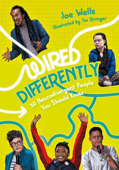 Book cover of Wired Differently – 30 Neurodivergent People You Should Know