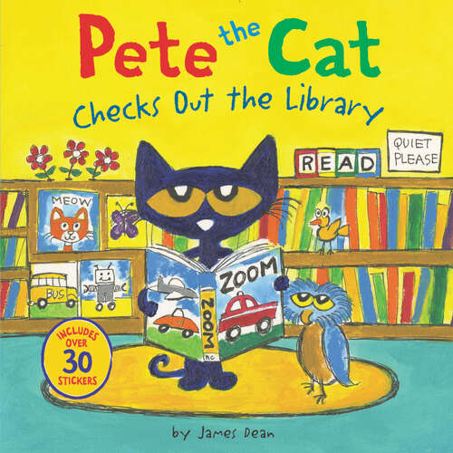 Book cover of Pete the Cat Checks Out the Library (Pete the Cat)