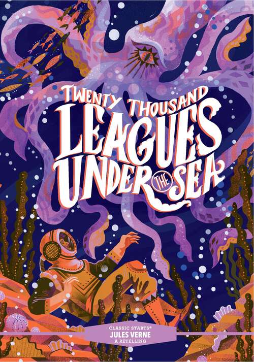 Book cover of Classic Starts®: Twenty Thousand Leagues Under the Sea (Classic Starts®)