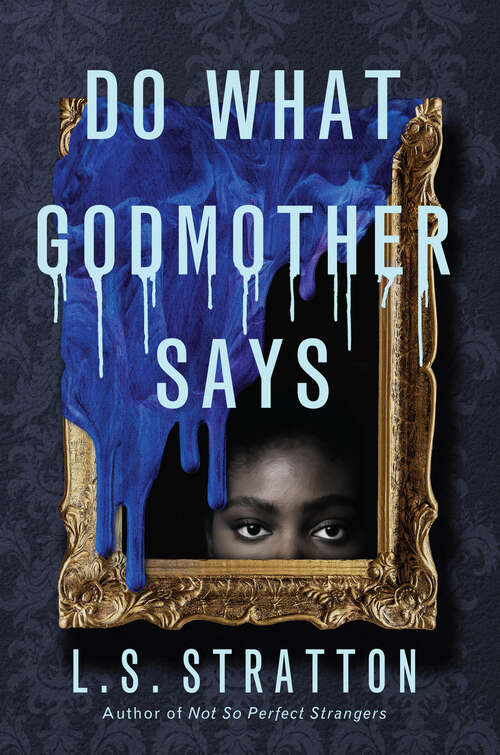 Book cover of Do What Godmother Says