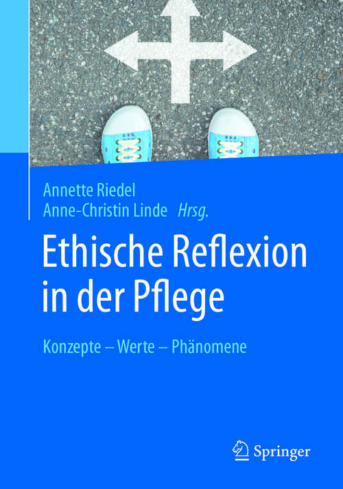 Book cover of Ethische Reflexion in der Pflege