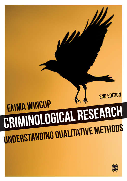 Book cover of Criminological Research: Understanding Qualitative Methods (Introducing Qualitative Methods)