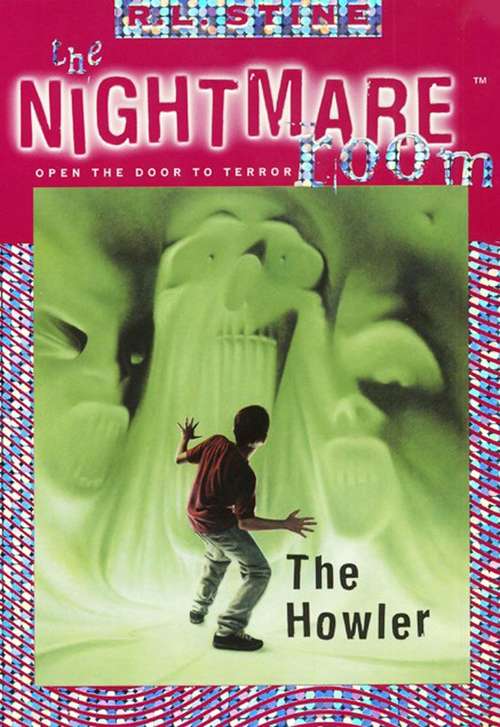 Book cover of The Nightmare Room #7: The Howler